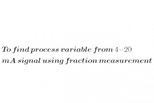 Finding process variable from 4-20 mA