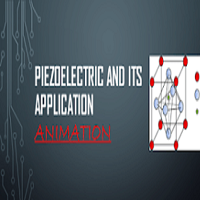 PIEZO ELECTRIC EFFECT AND APPLICATION