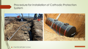 Procedure for Installation of Cathodic Protection System