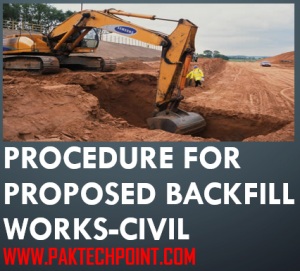 PROCEDURE FOR PROPOSED BACKFILL WORKS