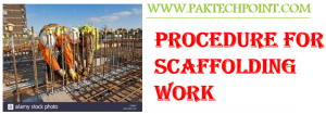 Procedure for scaffolding work