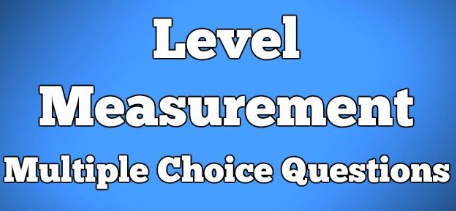 Level Measurement Instrumentation Questions Answers