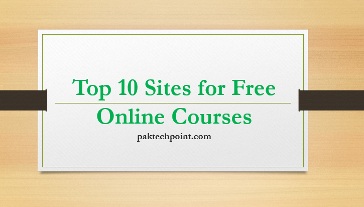 Top 10 Sites for Free Online Courses