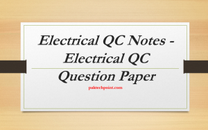 Electrical QC NotMOTORS AND GENERATOR QC QUESTIONS, SUBSTATION QC QUESTIONS, CABLES QUESTIONS