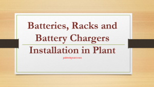 Valve Regulated Sealed Battery System, Battery Charger Design, Battery Charger Construction