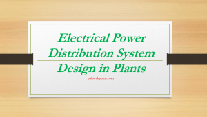 Electrical Power Distribution System Design, Electrical Load Classification, Power System Grounding Requirements, Automatic Transfer Switch, Energy Metering