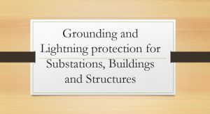 transformer lightning protection, Grounding and Lightning protection for Substations, Buildings and Structures