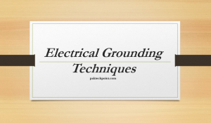 Electrical Grounding Techniques