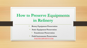 Static Equipment Preservation,Transformer Preservation, Field Instruments Preservation