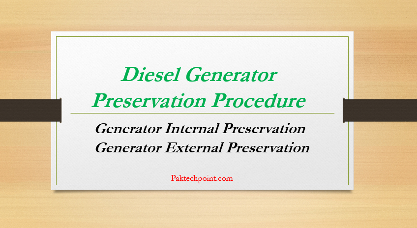 Diesel Generator Preservation Procedure