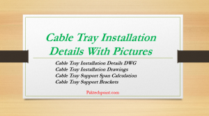 Cable Tray Installation Drawings, Cable Tray Support Span Calculation