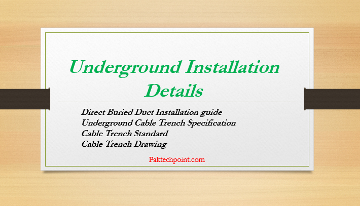 Direct Buried Duct Installation guide, Underground Cable Trench Specification