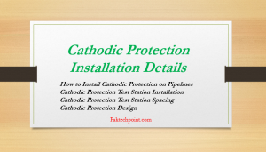 Cathodic Protection Installation Details, How to Install Cathodic Protection on Pipelines