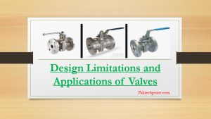 Design Limitations and Applications of Valves - ASME B16.34