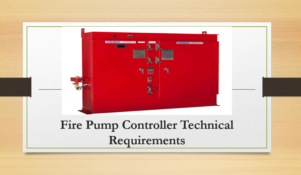 Fire pump controller panel, technical requirement