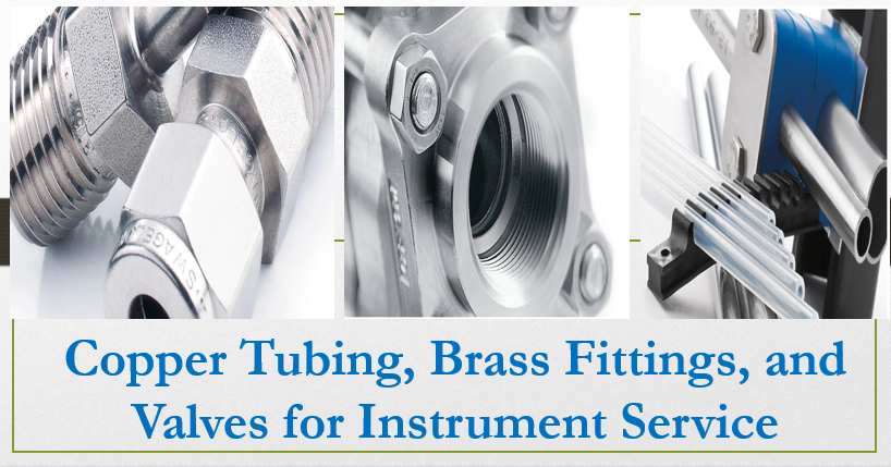 Material Selection for Instrument Service, Tubing for Instrument Service, Fittings for Instrument Service,  Valves for Instrument Service, Instrument Fittings Types,  Instrument Fitting Size,  Instrument Fittings Pdf, Instrumentation Tube Fittings, Instrument Fittings Types, Instrument Fittings Names Pdf, Instrument Tubing, Instrument Fittings India, Instrumentation Tube Fittings Manufacturer  in Plant and Petrochemical Plants