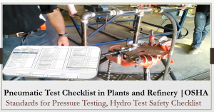 Pneumatic Test Checklist in Plants and Refinery Projects