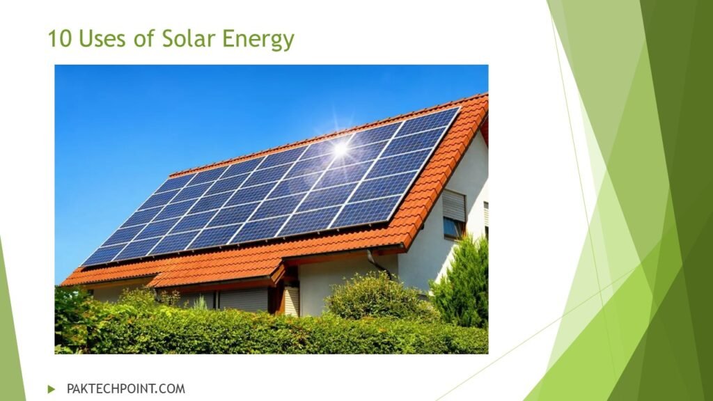 10 Uses of Solar Energy