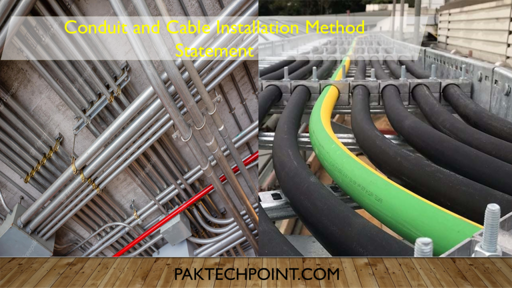 Conduit and Cable Installation Method Statement