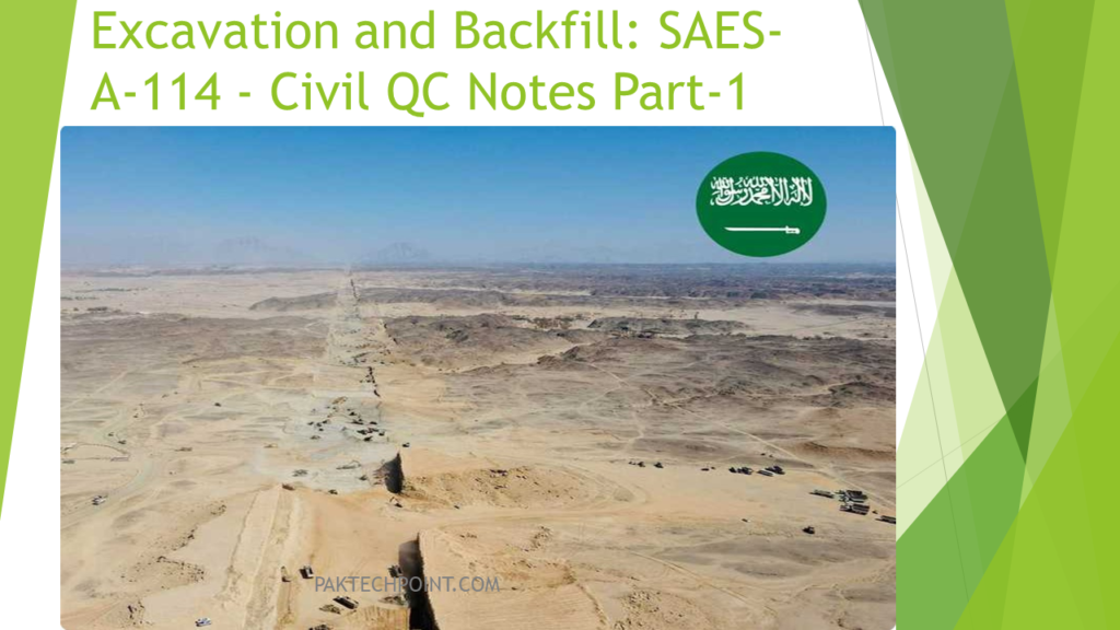 Excavation and Backfill: SAES-A-114 - Civil QC Notes Part-1